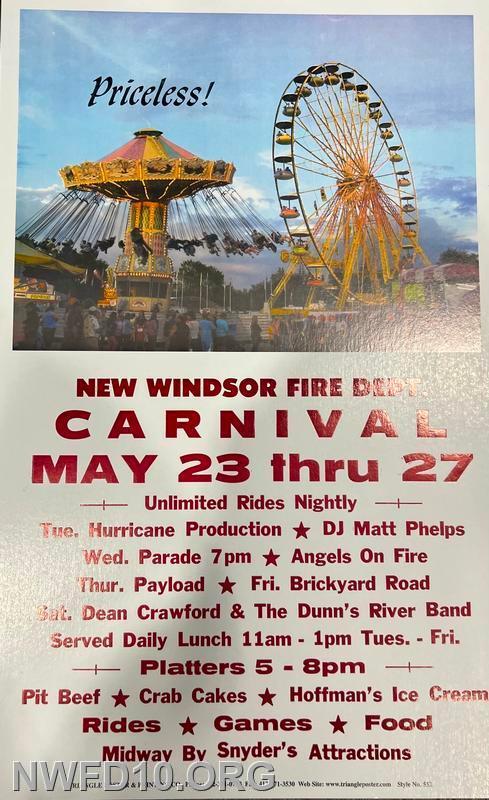 This year the first carnival of the season will be hosted by the New Windsor Fire Department beginning on Tuesday, May 23, and continuing through Saturday, May 27, at the New Windsor carnival grounds located at 101 High St. in New Windsor. Courtesy New Windsor Fire Department